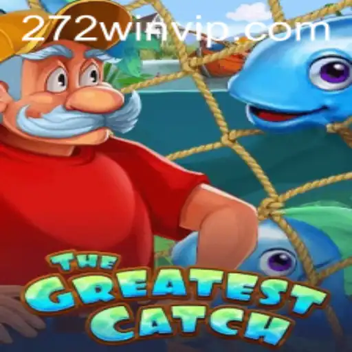 TheGreatestCatch: A Dive into the Thrilling World of Fishing and Strategy